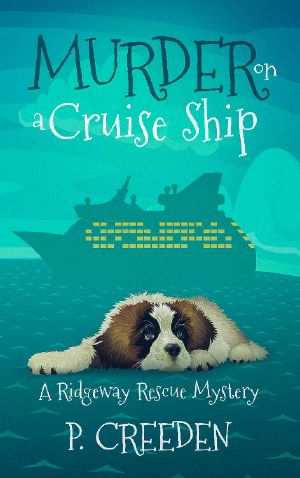 [Ridgeway Rescue Mystery 04] • Murder on a Cruise Ship (A Ridgeway Rescue Mystery Book 4)